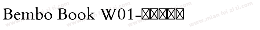 Bembo Book W01字体转换